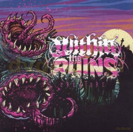 Within The Ruins: Creature [CD]