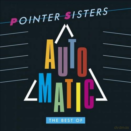 Pointer Sisters: Automatic - The Best Of [CD]