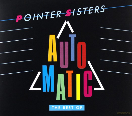 Pointer Sisters: Automatic - The Best Of [CD]