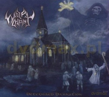 Wolfchant: Determined Damnation Limited Edition [CD]