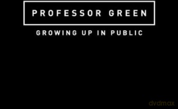 Professor Green: Growing Up In Public [CD]