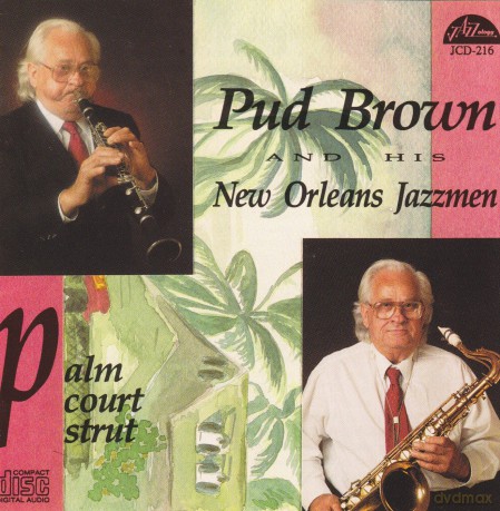 Pud Brown: Palm Court Strut [CD]