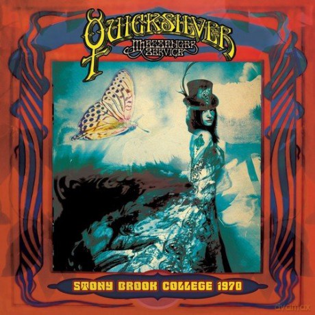 Quicksilver Messenger Service: Stony Brook College. New York 1970 [2CD]