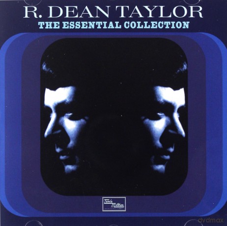 R Dean Taylor: Essential Collection [CD]