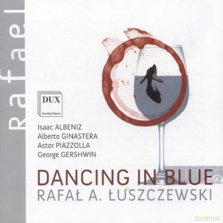 Raphael Lustchevsky: Dancing In Blue [CD]