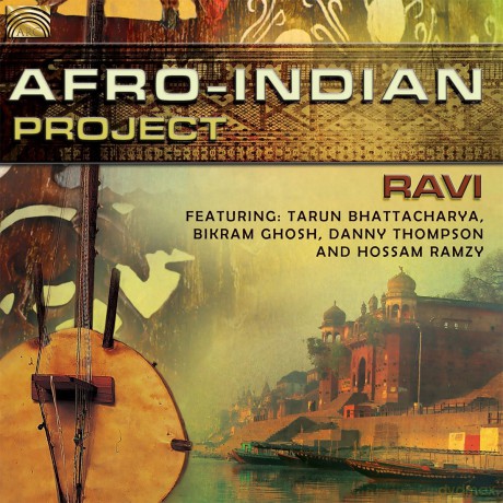 Ravi: Afro-Indian Project [CD]