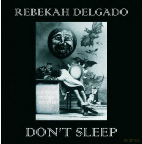 Rebekah Delgado: Dont Sleep [CD]