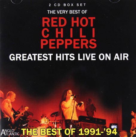 Red Hot Chili Peppers: Greatest Hits Live On Air 1991-94 [2CD]