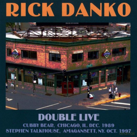 Rick Danko: Double Live [2CD]