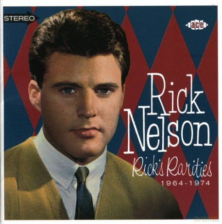 Rick Nelson: Ricks Rarities 1964 [CD]