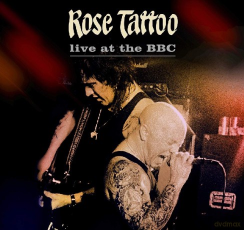 Rose Tattoo: On Air In '81 - Live At The BBC & Other Transmissions [CD]+[DVD]