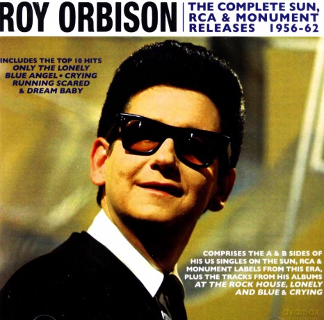 Roy Orbison: The Complete Sun. Rca & Monument Releases 1956-62 [2CD]