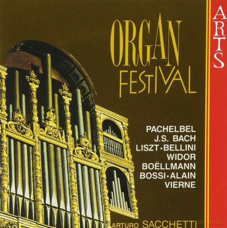 Sacchetti Arturo: Organ Festival [CD]