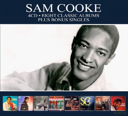Sam Cooke: Eight Classic Albums Plus Bonus Singles [4CD]