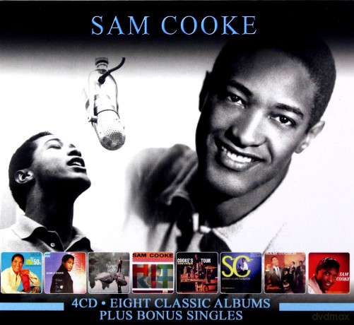 Sam Cooke: Eight Classic Albums Plus Bonus Singles [4CD]