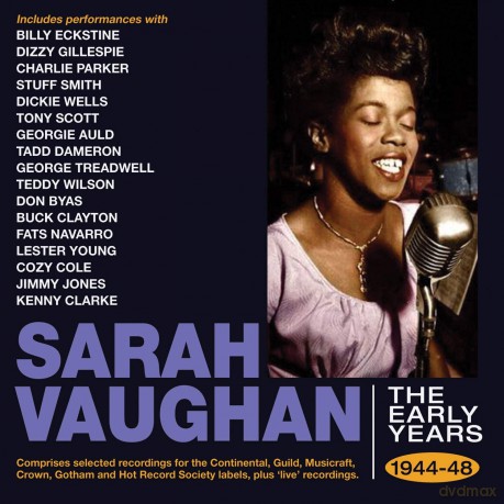 Sarah Vaughan: The Early Years 1944-48 [2CD]