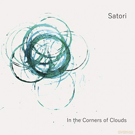Satori: In The Corners Of Clouds [CD]