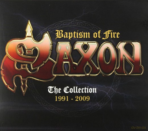 Saxon: Baptism Of Fire: The Collection 1991 - 2009 [2CD]