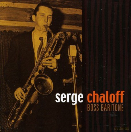 Serge Chaloff: Boss Baritone [4CD]