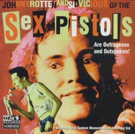 Sex Pistols: Outrageousoutspoken [CD]