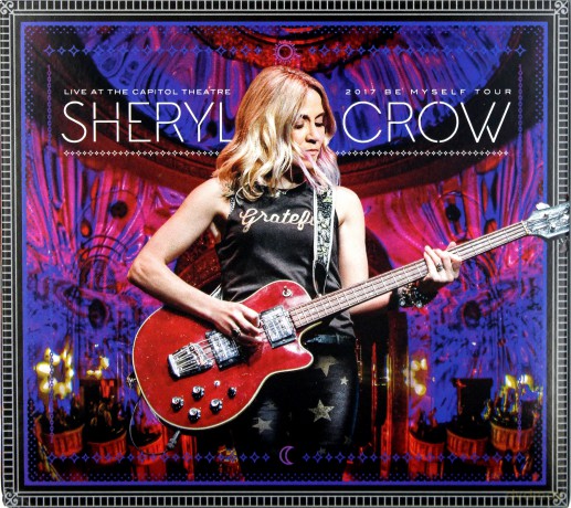 Sheryl Crow: Sheryl Crow - Live At The Capitol Theatre [3CD]+[DVD]