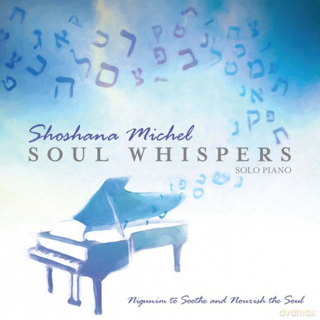 Shoshana Michel: Soul Whispers [CD]