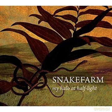 Snakefarm: My Halo At Half-Light [CD]