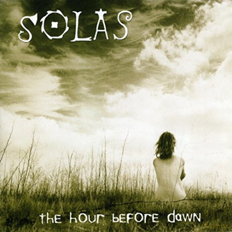 Solas: Hour Before Dawn [CD]