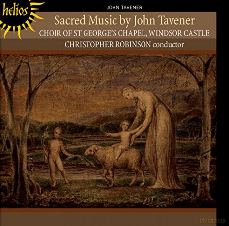 St Georges Chapel Choir: Tavenersacred Music [CD]