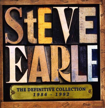 Steve Earle: The Definitive Collection 1986-1992 [2CD]