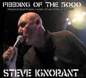 Steve Ignorant: The Feeding Of The 5000 [2CD]