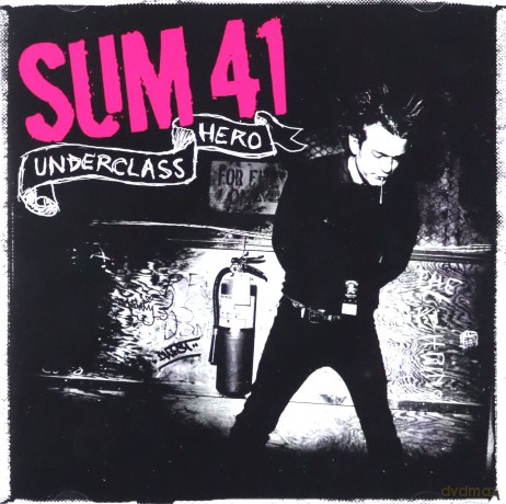 Sum 41: Underclass Hero [CD]