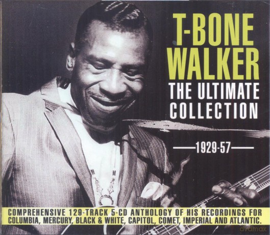 T - Bone Walker: The Ultimate Collection 1929-1957 [5CD]