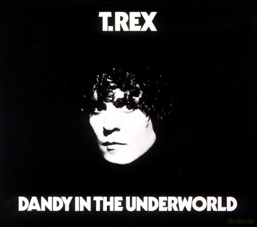 T. Rex: Dandy In The Underworld [2CD]
