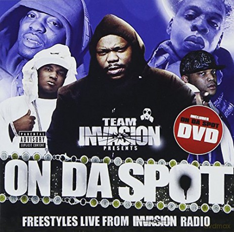 Team Invasion: On Da Spot [CD]+[DVD]