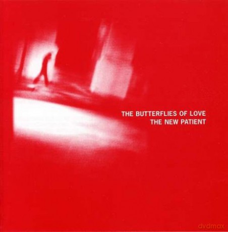 The Butterflies Of Love: The New Patient [CD]