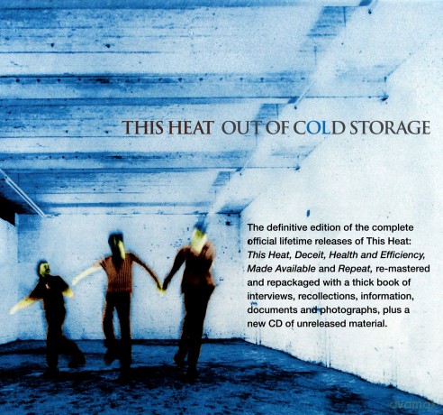 This Heat: Out Of Cold Storage [6CD]