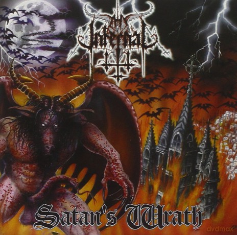 Thy Infernal: Satan'S Wrath [CD]
