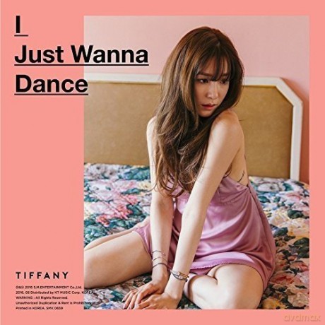 Tiffany: I Just Wanna Dance [CD]