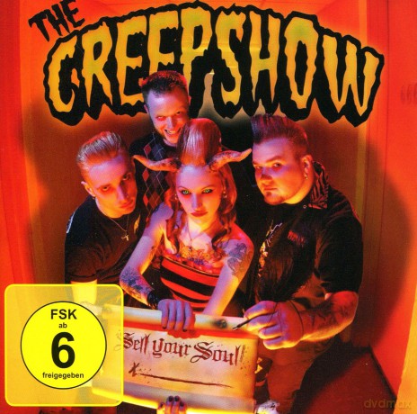 The Creepshow: Sell Your Soul [CD]+[DVD]