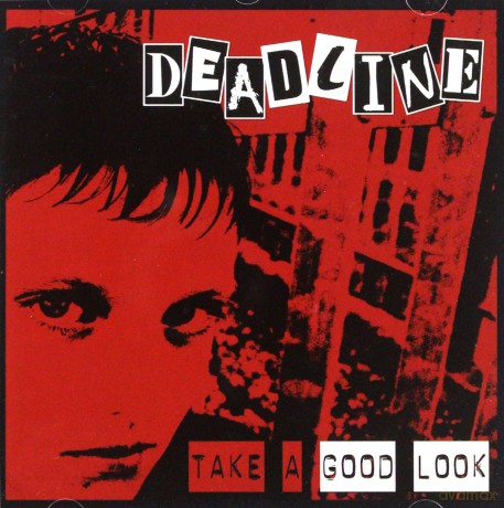 Deadline: Take A Good Look [CD]
