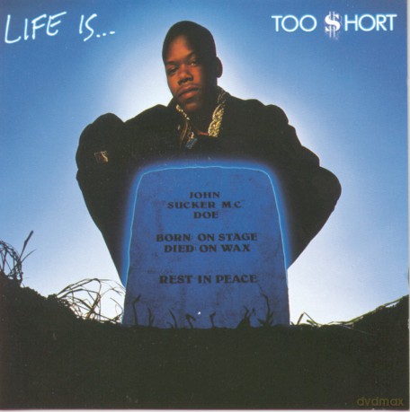 Too $Hort: Life Is Too $Hort [CD]