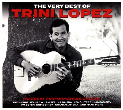 Trini Lopez: The Very Best Of [2CD]