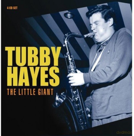 Tubby Hayes: The Little Giant [4CD]