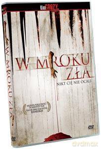 W mroku zła [DVD]