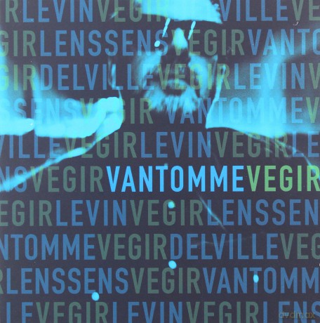 Vantomme: Vegir [CD]