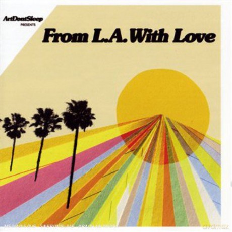 Artdon'tsleep Presents From L.A. With Love [CD]