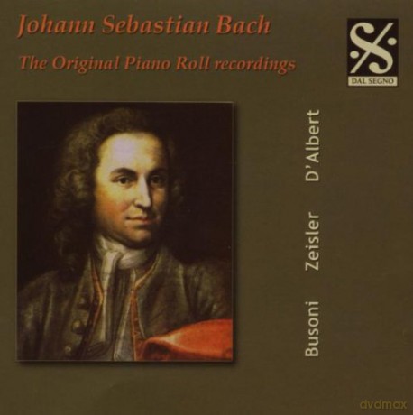Bach - The Original Piano Roll Recordings [CD]