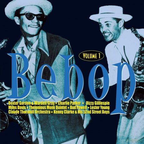 Bebop. vol. 1 [CD]