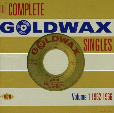 Complete Goldwax Singles - vol. 1 [2CD]